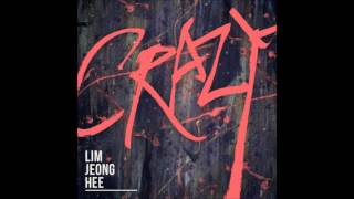 [Audio] 임정희 LIM JEONG HEE - CRAZY