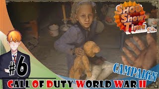 #6【FPS】SHOUのCoD初心者が逝くキャンペーン「Call of DutyWorld War II（コールオブデューティーワールドウォー2）CoDWWⅡ」実況【SST】