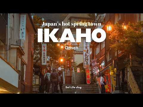 A Trip to Ikaho Onsen, Japan ♨️| Visiting Japan’s Historic Hot Spring Town