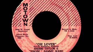 Sherri Taylor & Singin' Sammy Ward - Oh Lover