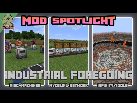 Industrial Foregoing Tutorial - Misc. Machines, Mycelial Network, & Tools | Minecraft 1.16.5