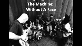 Rage Against The Machine: Without A Face