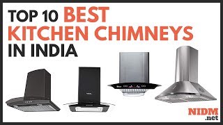 ✔️ Best Kitchen Chimneys in India 2019 - Reviews with Prices