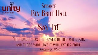 Say It! Senior Minister Rev Britt Hall