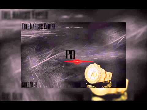 Marcus Karter - If You About It Ft. PG Nuke Nash & Mikey