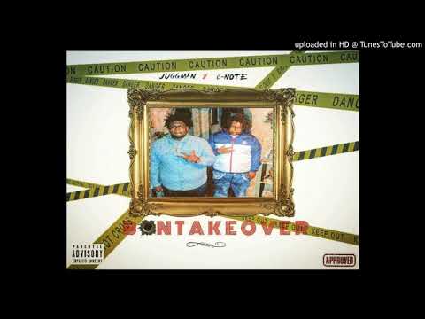 Juggman Nate Ft/ C-Note - Hunnit Band (B.O.N Takeover)
