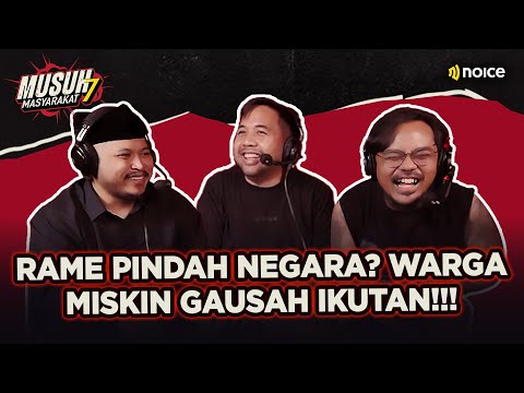 TRETAN & COKI SETUJU, WARGA MISKIN GAK USAH IKUTAN KABUR AJA DULU!! - MUSUH MASYARAKAT