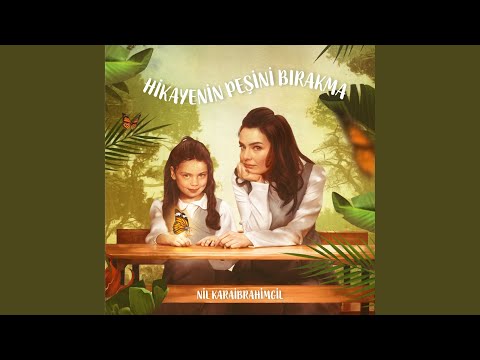 Hikayenin Peşini Bırakma