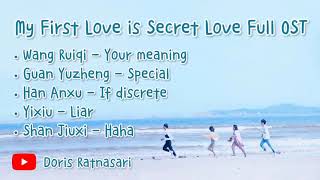 Download lagu 【PLAYLIST】My First Love is Secret Love Full OST - 我的初恋是暗恋 Chinese Drama 2020 - [Full Album] mp3