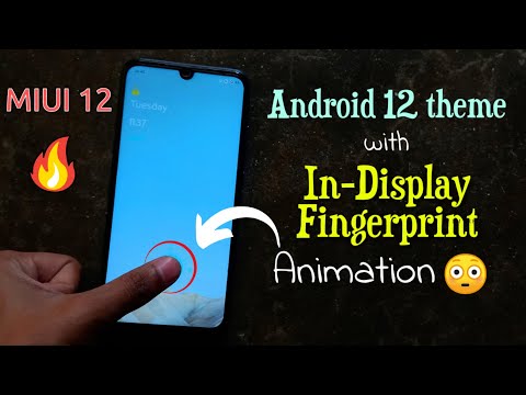 MIUI Best Android 12 Theme with In Display Fingerprint Animation | In Display Fingerprint Animation