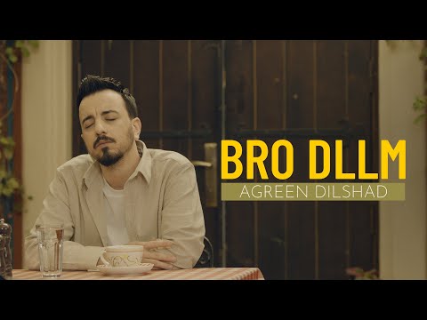Bro Dllm - Agreen Dilshad (Official Music Video) (New Version)