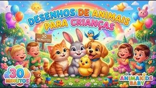 ⭐30 minutos  DESENHOS DE ANIMAIS PARA CRIANÇAS 2026 ⭐ANIMAIS FOFINHOS PARA BEBÊS ⭐  animakids baby ⭐