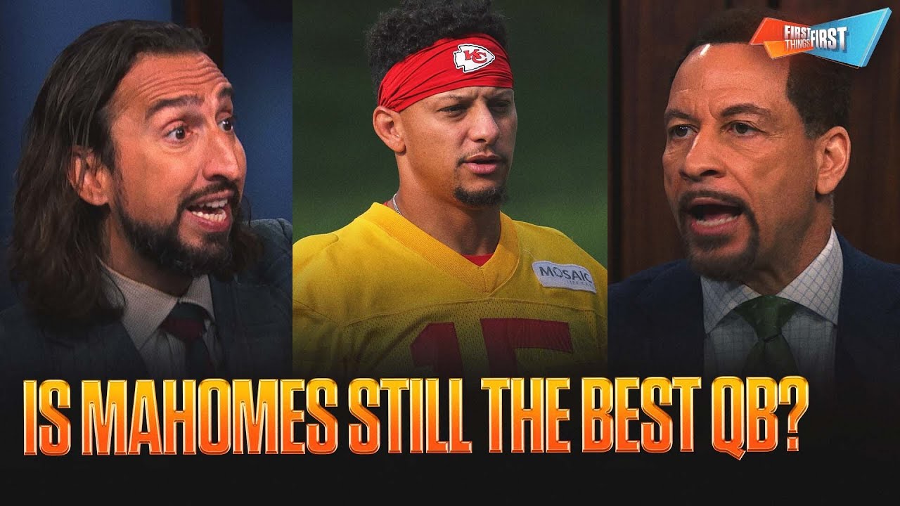 Mahomes ‘still deserves’ to be the top QB in the NFL, Do Lamar and Maye deserve more credit? | FTF