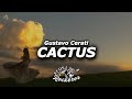 Gustavo Cerati – Cactus (Letra/Lyrics)
