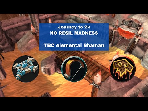 TBC Elemental Shaman (PVP + Commentary) NO RESIL!
