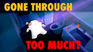 What Happens If You've Been Through Too Much