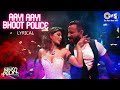 Aayi Aayi Bhoot Police Lyrical Saif Ali Khan Arjun Kapoor Jacqueline Vishal Dadlani Sunidhi