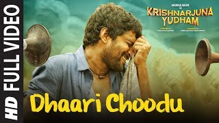Dhaari Choodu Full Video Song || Krishnarjuna Yudham Songs || Nani, Anupama, Hiphop Tamizha