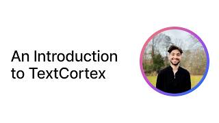 TextCortexの紹介