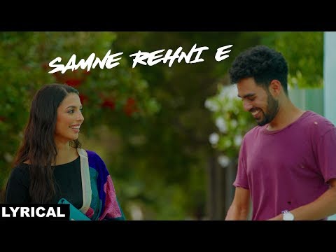 Samne Rehni E (Lyrical) — watch video