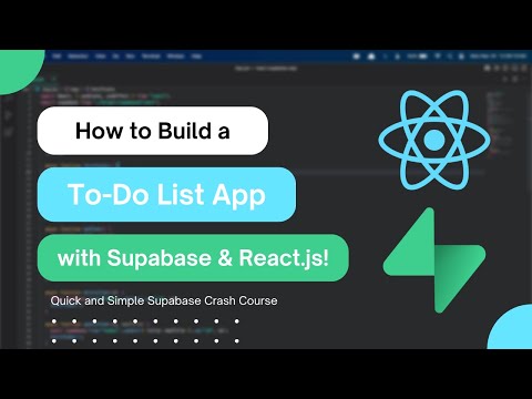How to Create a To-Do List App Using React.js and Supabase | React Supabase Tutorial
