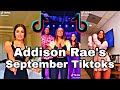 Addison Rae’s September Tiktoks Addison Rae’s September Tiktoks