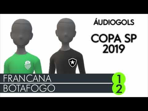 🎧 #ÁUDIOGOLS - Francana 1x2 Botafogo / Copa SP 2019