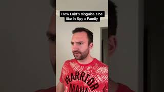 How Loid’s disguises be like in Spy x Family…