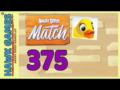 Angry Birds Match ⭐ Level 375 Hard - Walkthrough, No Boosters