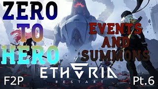 Etheria Restart - Zero To Hero Pt. 6