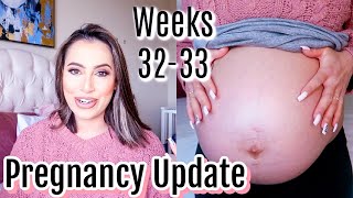 WEEKS 32-33 PREGNANCY UPDATE| THIRD TRIMESTER| THIRD PREGNANCY| CHANELLE ANGELINA