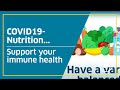 COVID 19 Nutrition Support Your Immune Health