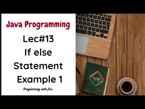 Lec13 If Else Statement In Java Java Programming In Urdu Example 1