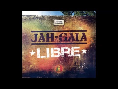 Jah Gaïa - Plus rien ne m'étonne