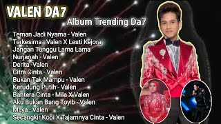 Download lagu Trending Album Valen Da7 || Titisan Raja Dangdut || King Dinamika mp3