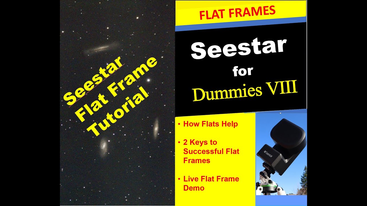 What You Need to Know About Seestar Flat Frames