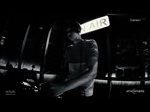 Balaev - Live from World Dj Day '21 @ Cherdak | 09.03.21