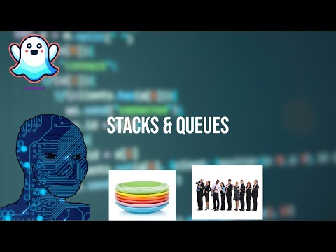 Implementing Stacks and Queues