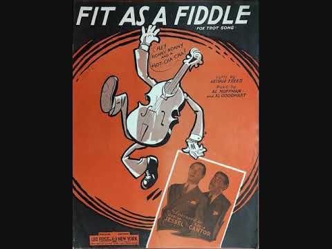 Papaw sings "Fit As A Fiddle" (Freed/Hoffman/Goodhart, 1932)