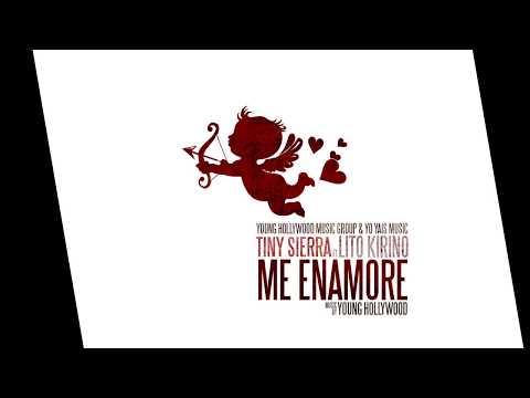 Tiny Sierra - Me Enamore ft Lito Kirino [Official Audio]