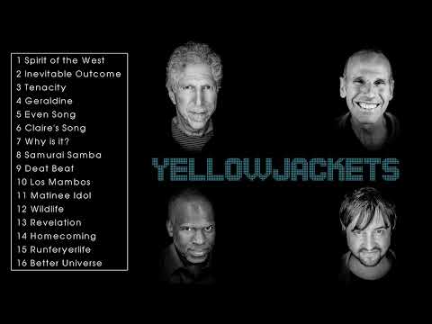 The Very Best of YellowJackets (Full Album)