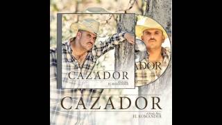 Ranchero Poderoso - El Komander Cazador