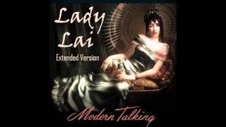 Modern Talking - Lady Lai Extended Version (MbM)