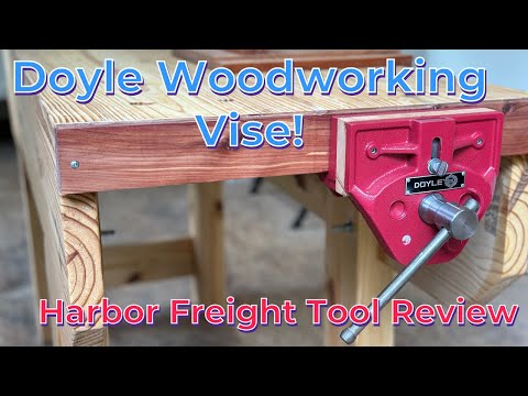Doyle Woodworking Vise! Harbor Freight Review