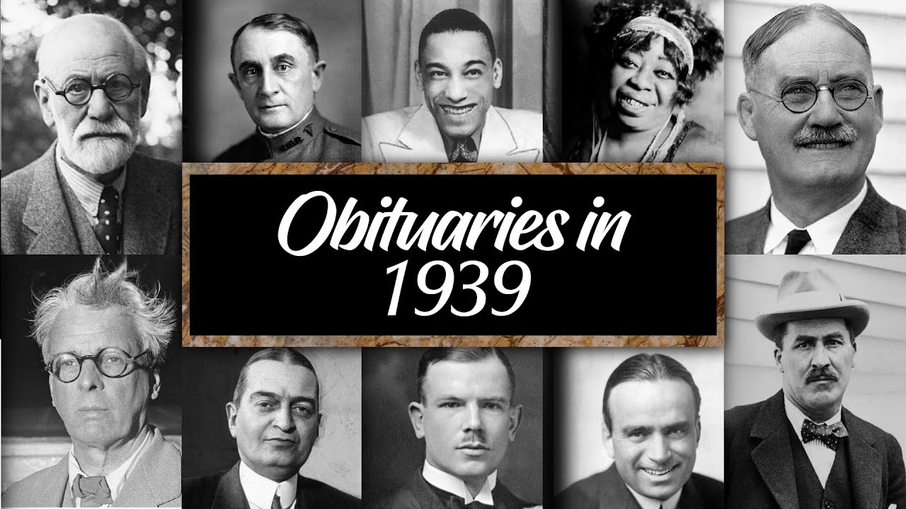 Obituary in 1939: Famous Faces We Lost in 1939