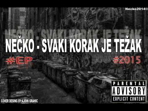 5.Necko -Kada Odem (Beat/Prod.Bny Beatz) (Svaki Korak Je Tezak Ep 2014)