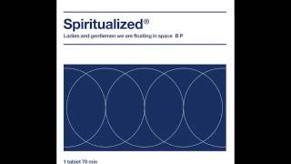 Spiritualized-Ladies And Gentlemen We Are Floating In Space  Full Album