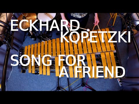 Eckhard Kopetzki - Song for a Friend