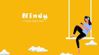 Download lagu Nindy - Cinta Cuma Satu mp3