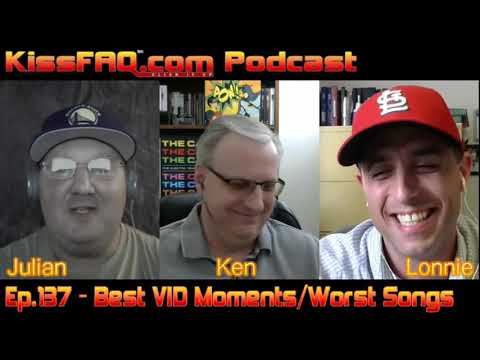 KissFAQ Podcast Ep.137 - Fav Video Moments/Least Favorite Songs